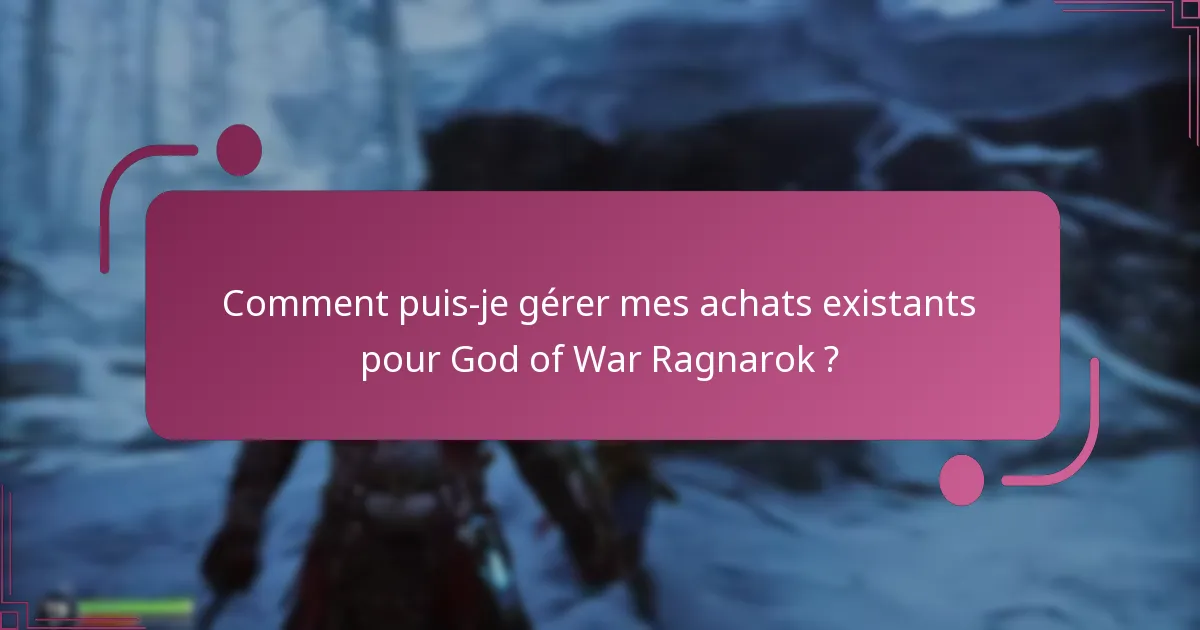 Quelle est la politique de remboursement pour les achats de God of War Ragnarok ?